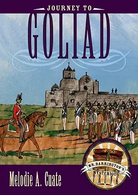 Cesta na Goliad - Journey to Goliad