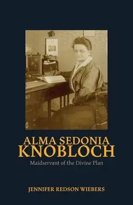 Alma Sedonia Knoblochová - Alma Sedonia Knobloch