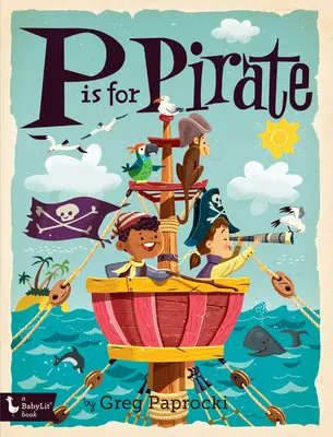 P znamená pirát - P Is for Pirate