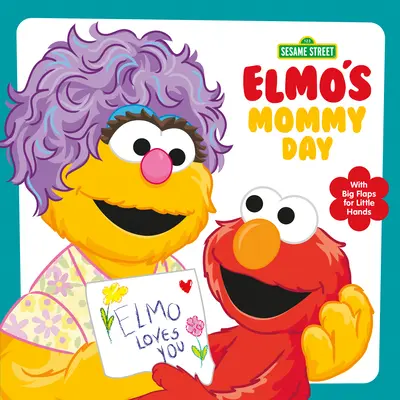 Elmov deň pre mamu (Sezamová ulica) - Elmo's Mommy Day (Sesame Street)