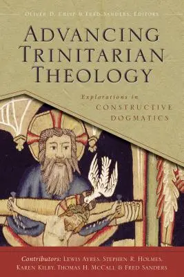 Pokrok v trojičnej teológii: Bádanie v konštruktívnej dogmatike - Advancing Trinitarian Theology: Explorations in Constructive Dogmatics