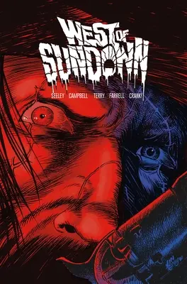 Na západ od západu slnka zv. 1: Vonku za prachom a tmou - West of Sundown Vol. 1: Out Beyond the Dust N' Dark
