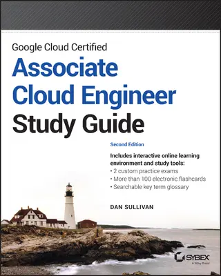 Študijná príručka Google Cloud Certified Associate Cloud Engineer - Google Cloud Certified Associate Cloud Engineer Study Guide