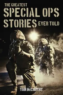 Najväčšie príbehy špeciálnych jednotiek, aké kedy boli vyrozprávané - The Greatest Special Ops Stories Ever Told