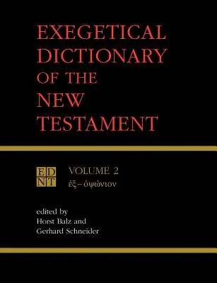 Exegetický slovník Nového zákona, zv. 2 - Exegetical Dictionary of the New Testament Vol 2