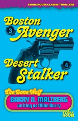 Osamelý vlk #3: Bostonský pomstiteľ / Lone Wolf #4: Desert Stalker: Bostonský pomstiteľ / Lone Wolf #4: Desert Stalker - Lone Wolf #3: Boston Avenger / Lone Wolf #4: Desert Stalker: Boston Avenger / Lone Wolf #4: Desert Stalker