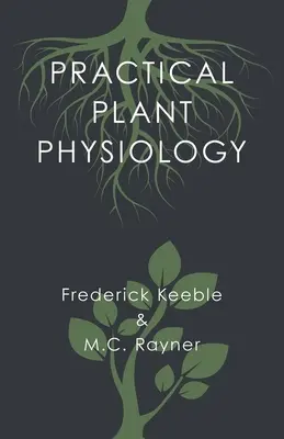 Praktická fyziológia rastlín - Practical Plant Physiology