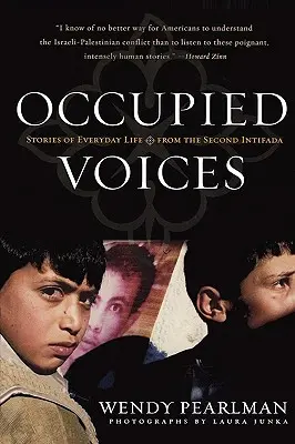 Okupované hlasy: Príbehy každodenného života z druhej intifády - Occupied Voices: Stories of Everyday Life from the Second Intifada