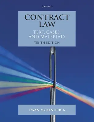 Zmluvné právo: Právne problémy: text, prípady a materiály - Contract Law: Text, Cases and Materials