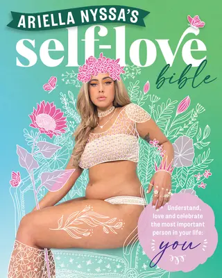 Biblia sebalásky Arielly Nyssy - Ariella Nyssa's Self-Love Bible