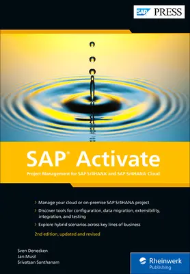 SAP Activate: Projektové riadenie pre SAP S/4hana a SAP S/4hana Cloud - SAP Activate: Project Management for SAP S/4hana and SAP S/4hana Cloud