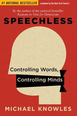 Bez slov: Ovládanie slov, ovládanie mysle - Speechless: Controlling Words, Controlling Minds