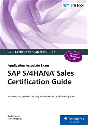 Certifikačná príručka SAP S/4HANA Sales - Application Associate Exam - SAP S/4HANA Sales Certification Guide - Application Associate Exam