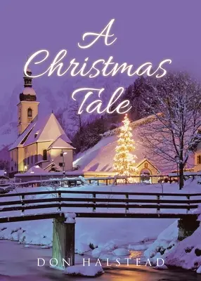 Vianočná rozprávka - A Christmas Tale