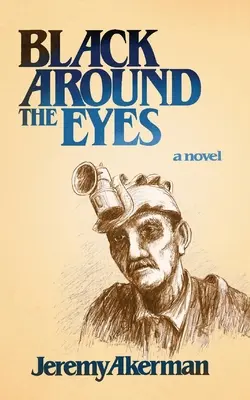 Čierne okolo očí - Black Around the Eyes