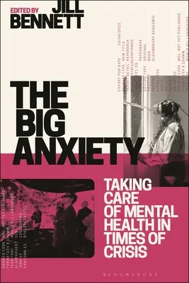Veľká úzkosť: Dôvera v duševné zdravie v krízových časoch - The Big Anxiety: Taking Care of Mental Health in Times of Crisis