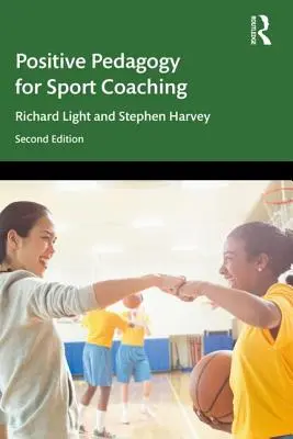 Pozitívna pedagogika pre športového trénera - Positive Pedagogy for Sport Coaching