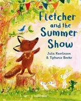 Fletcher a letná výstava - Fletcher and the Summer Show