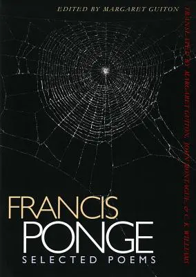 Vybrané básne Francisa Pongeho - Selected Poems Francis Ponge