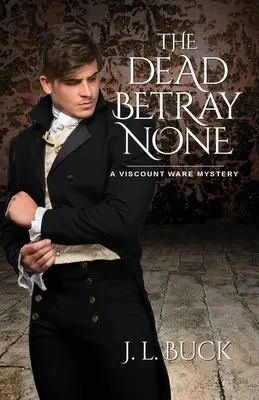 Mŕtvi nezradia nikoho - Dead Betray None