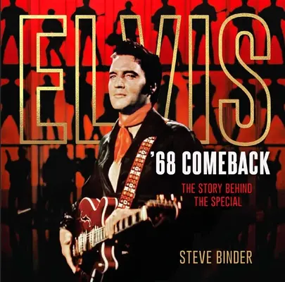 Elvis '68 Comeback: Príbeh za špeciálom - Elvis '68 Comeback: The Story Behind the Special