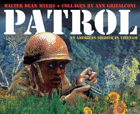 Hliadka: Americký vojak vo Vietname - Patrol: An American Soldier in Vietnam