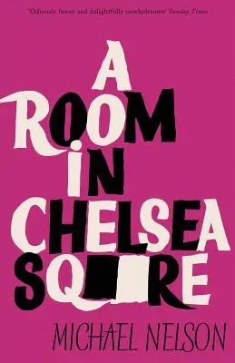 Izba na námestí Chelsea - A Room in Chelsea Square