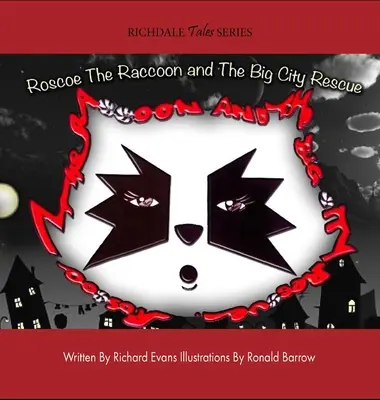 Mýval Roscoe a záchrana vo veľkomeste - Roscoe The Raccoon and The Big City Rescue