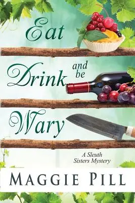 Jedz, pi a maj sa na pozore - Eat, Drink, and Be Wary