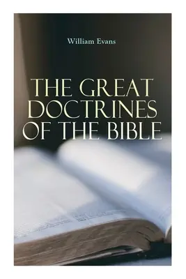 Veľké biblické učenia - The Great Doctrines of the Bible