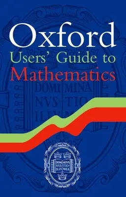 Oxfordská príručka pre používateľov matematiky - Oxford Users' Guide to Mathematics