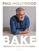 BAKE - Moje najlepšie recepty na klasiku - BAKE - My Best Ever Recipes for the Classics