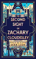Druhý pohľad Zacharyho Cloudesleyho - Second Sight of Zachary Cloudesley
