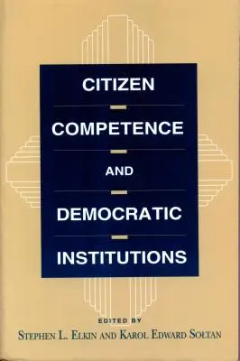 Kompetencie občanov a demokratické inštitúcie - Citizen Competence and Democratic Institutions