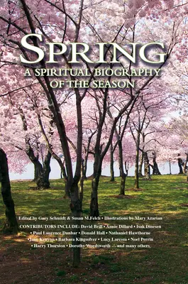 Jar: Duchovný životopis ročného obdobia - Spring: A Spiritual Biography of the Season