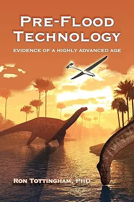 Predpotopná technológia - Pre-Flood Technology