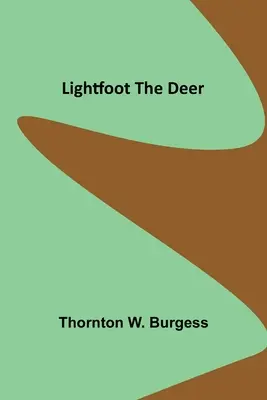 Jeleň Lightfoot - Lightfoot the Deer