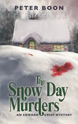 Vraždy v deň sneženia - The Snow Day Murders