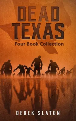 Kolekcia štyroch kníh o mŕtvom Texase - Dead Texas Four Book Collection