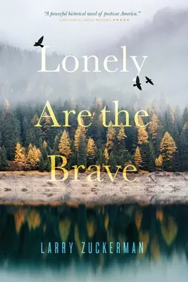 Osamelí sú odvážni - Lonely Are the Brave