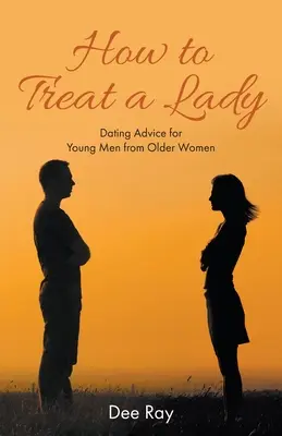 Ako zaobchádzať s dámou - How to Treat a Lady