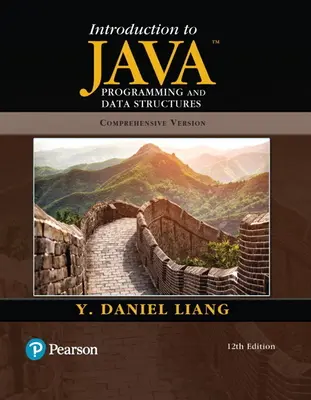Úvod do programovania a dátových štruktúr v jazyku Java, komplexná verzia - Introduction to Java Programming and Data Structures, Comprehensive Version