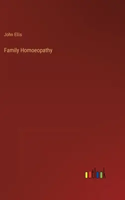 Rodinná homeopatia - Family Homoeopathy