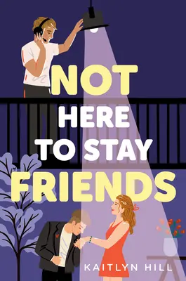 Nie sú tu, aby zostali priatelia - Not Here to Stay Friends