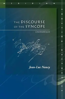 Diskurz synkopy: Logodaedalus - The Discourse of the Syncope: Logodaedalus