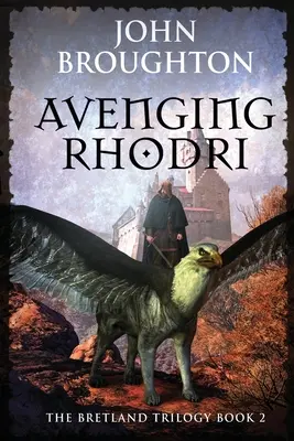 Pomsta Rhodriho - Avenging Rhodri
