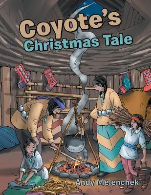 Vianočný príbeh kojota - Coyote's Christmas Tale