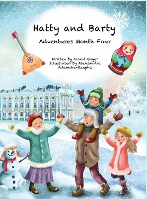 Štvrtý mesiac dobrodružstiev Hatty a Barty - Hatty and Barty Adventures Month Four