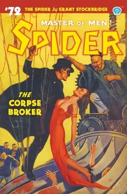 Pavúk #72: The Corpse Broker - The Spider #72: The Corpse Broker