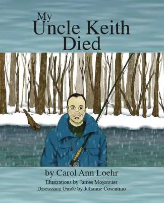 Môj strýko Keith zomrel - My Uncle Keith Died